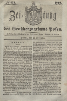 Zeitung des Großherzogthums Posen. 1842, № 273 (22 November)