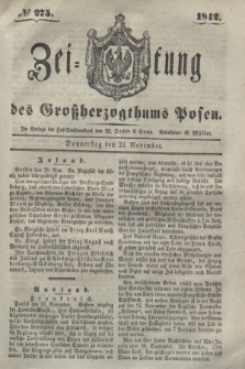 Zeitung des Großherzogthums Posen. 1842, № 275 (24 November)