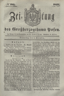 Zeitung des Großherzogthums Posen. 1842, № 281 (1 December)