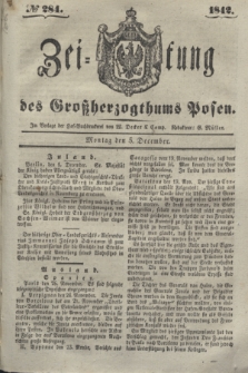 Zeitung des Großherzogthums Posen. 1842, № 284 (5 December)