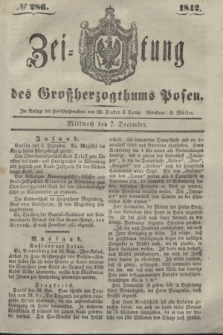 Zeitung des Großherzogthums Posen. 1842, № 286 (7 December)