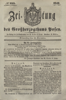 Zeitung des Großherzogthums Posen. 1842, № 293 (15 December)