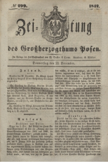Zeitung des Großherzogthums Posen. 1842, № 299 (22 December)