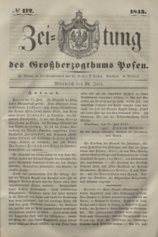Zeitung des Großherzogthums Posen. 1843, № 172 (26 Juli)