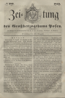 Zeitung des Großherzogthums Posen. 1843, № 189 (15 August)