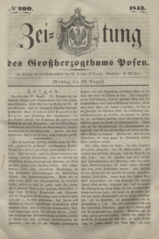 Zeitung des Großherzogthums Posen. 1843, № 200 (28 August)