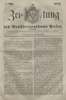 Zeitung des Großherzogthums Posen. 1843, № 201 (29 August)