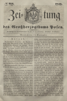 Zeitung des Großherzogthums Posen. 1843, № 214 (13 September)