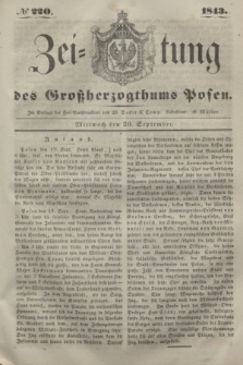 Zeitung des Großherzogthums Posen. 1843, № 220 (20 September)