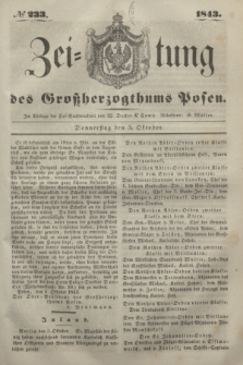 Zeitung des Großherzogthums Posen. 1843, № 233 (5 Oktober)