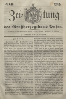 Zeitung des Großherzogthums Posen. 1843, № 241 (14 Oktober)