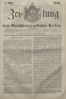 Zeitung des Großherzogthums Posen. 1843, № 265 (11 November)