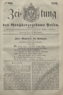 Zeitung des Großherzogthums Posen. 1843, № 266 (13 November)