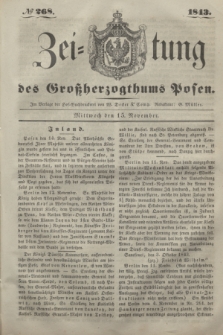 Zeitung des Großherzogthums Posen. 1843, № 268 (15 November)