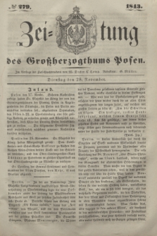 Zeitung des Großherzogthums Posen. 1843, № 279 (28 November)
