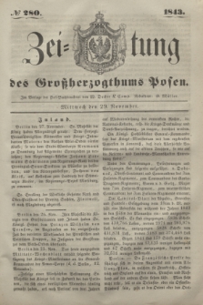 Zeitung des Großherzogthums Posen. 1843, № 280 (29 November)