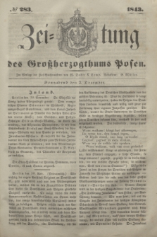 Zeitung des Großherzogthums Posen. 1843, № 283 (2 December)