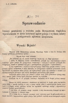 [Kadencja V, sesja III, al. 194] Alegata do Sprawozdań Stenograficznych z Trzeciej Sesyi Piątego Peryodu Sejmu Krajowego Królestwa Galicyi i Lodomeryi wraz z Wielkiem Księstwem Krakowskiem z roku 1885/6. Alegat 194