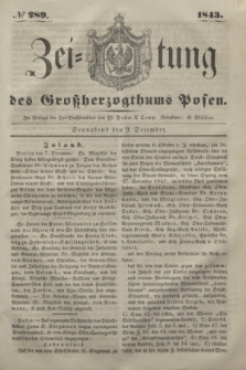 Zeitung des Großherzogthums Posen. 1843, № 289 (9 December)