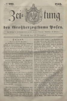 Zeitung des Großherzogthums Posen. 1843, № 292 (13 December)