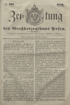Zeitung des Großherzogthums Posen. 1843, № 298 (20 December)