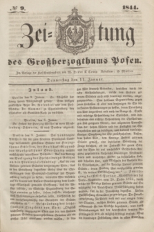 Zeitung des Großherzogthums Posen. 1844, № 9 (11 Januar)