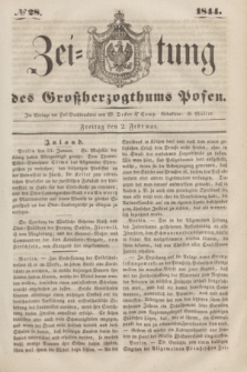 Zeitung des Großherzogthums Posen. 1844, № 28 (2 Februar)