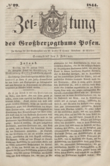 Zeitung des Großherzogthums Posen. 1844, № 29 (3 Februar)