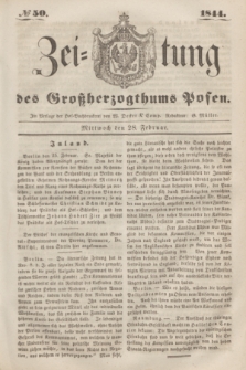 Zeitung des Großherzogthums Posen. 1844, № 50 (28 Februar)