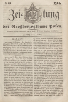 Zeitung des Großherzogthums Posen. 1844, № 52 (1 März)