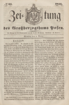 Zeitung des Großherzogthums Posen. 1844, № 54 (4 März)