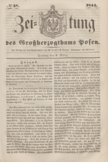 Zeitung des Großherzogthums Posen. 1844, № 58 (8 März)