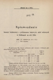 [Kadencja V, sesja I, al. 99] Alegata do Sprawozdań Stenograficznych z Pierwszej Sesyi Piątego Peryodu Sejmu Krajowego Królestwa Galicyi i Lodomeryi wraz z Wielkiem Księstwem Krakowskiem z roku 1883. Alegat 99