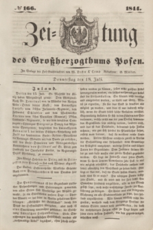 Zeitung des Großherzogthums Posen. 1844, № 166 (18 Juli)