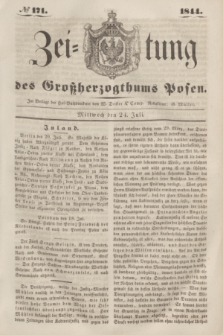 Zeitung des Großherzogthums Posen. 1844, № 171 (24 Juli)