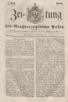 Zeitung des Großherzogthums Posen. 1844, № 174 (27 Juli)
