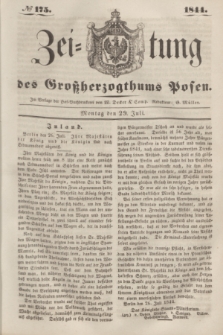 Zeitung des Großherzogthums Posen. 1844, № 175 (29 Juli) + dod.