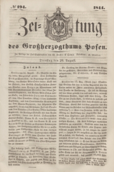 Zeitung des Großherzogthums Posen. 1844, № 194 (20 August)