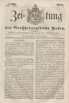 Zeitung des Großherzogthums Posen. 1844, № 198 (24 August) + dod.