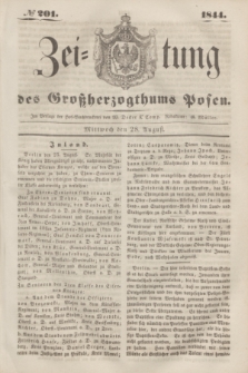 Zeitung des Großherzogthums Posen. 1844, № 201 (28 August)