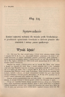 [Kadencja V, sesja I, al. 110] Alegata do Sprawozdań Stenograficznych z Pierwszej Sesyi Piątego Peryodu Sejmu Krajowego Królestwa Galicyi i Lodomeryi wraz z Wielkiem Księstwem Krakowskiem z roku 1883. Alegat 110