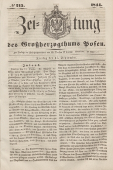 Zeitung des Großherzogthums Posen. 1844, № 215 (13 September)