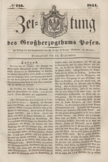 Zeitung des Großherzogthums Posen. 1844, № 216 (14 September)