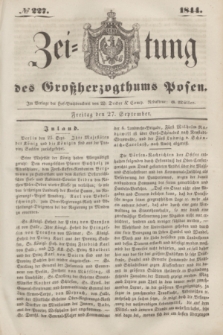 Zeitung des Großherzogthums Posen. 1844, № 227 (27 September)