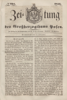 Zeitung des Großherzogthums Posen. 1844, № 234 (5 Oktober) + dod.