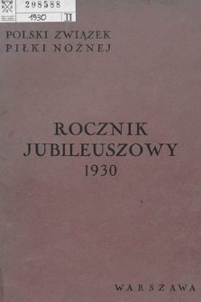 Rocznik Jubileuszowy. 1930