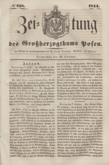 Zeitung des Großherzogthums Posen. 1844, № 238 (10 Oktober)