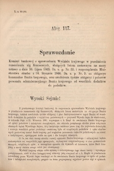 [Kadencja V, sesja I, al. 117] Alegata do Sprawozdań Stenograficznych z Pierwszej Sesyi Piątego Peryodu Sejmu Krajowego Królestwa Galicyi i Lodomeryi wraz z Wielkiem Księstwem Krakowskiem z roku 1883. Alegat 117