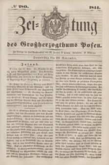 Zeitung des Großherzogthums Posen. 1844, № 280 (28 November)