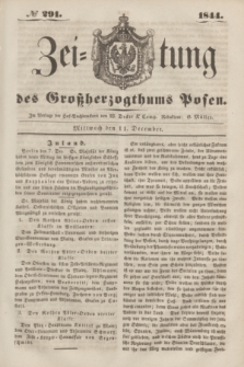 Zeitung des Großherzogthums Posen. 1844, № 291 (11 December)
